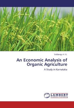 portada An Economic Analysis of Organic Agriculture: A Study in Karnataka
