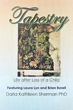 portada Tapestry Life After Loss of a Child (en Inglés)