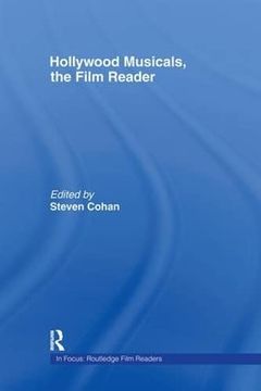 portada Hollywood Musicals, the Film Reader (in Focus: Routledge Film Readers)