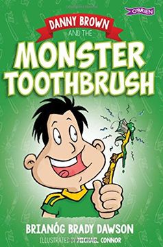 portada Danny Brown and the Monster Toothbrush