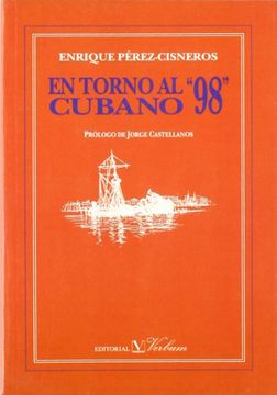 portada En Torno Al 98 Cubano (in Spanish)