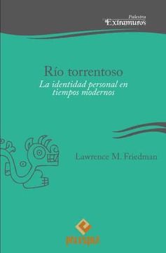 portada Rio Torrentoso. La Identidad Personal en Tiempos Modernos (in Spanish)