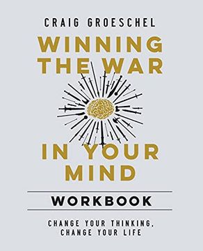 portada Winning the war in Your Mind Workbook: Change Your Thinking, Change Your Life 
