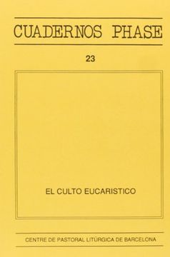 portada El culto eucarístico (CUADERNOS PHASE)