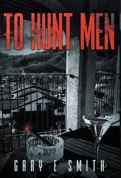 portada To Hunt Men (en Inglés)