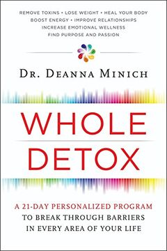 portada Whole Detox: A 21-Day Personalized Program to Break Through Barriers in Every Area of Your Life