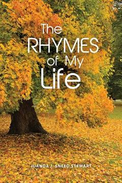 portada The Rhymes of My Life (en Inglés)