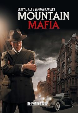 portada Mountain Mafia: Organized Crime in the Rockies (en Inglés)