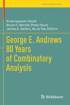 portada George E. Andrews 80 Years of Combinatory Analysis (en Inglés)