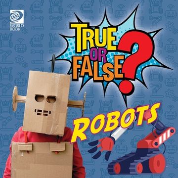 portada True or False? Robots (en Inglés)