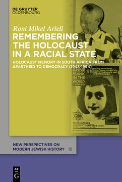 portada Remembering the Holocaust in a Racial State (in English)