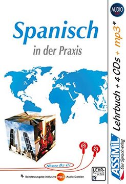 portada Assimil Spanisch in der Praxis - Audio-Plus-Sprachkurs: Fortgeschrittenenkurs für Deutschsprechende - Lehrbuch (Niveau B2-C1) + 4 Audio-Cds + 1 Mp3-Cd