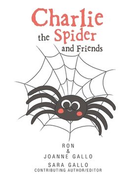 portada Charlie the Spider and Friends (en Inglés)