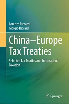 portada China–Europe tax Treaties: Selected tax Treaties and International Taxation (en Inglés)