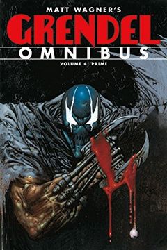 portada Grendel Omnibus Volume 4: Prime (Grendel Omnibus Volume 1 Hunte) (in English)