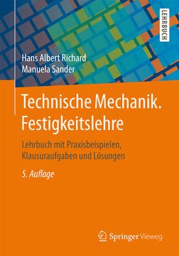 portada Technische Mechanik. Festigkeitslehre: Lehrbuch mit Praxisbeispielen, Klausuraufgaben und Lã¶Sungen (German Edition) [Soft Cover ] (en Alemán)