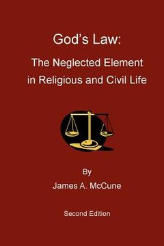 portada god's law: the neglected element in religious and civil life (in English)