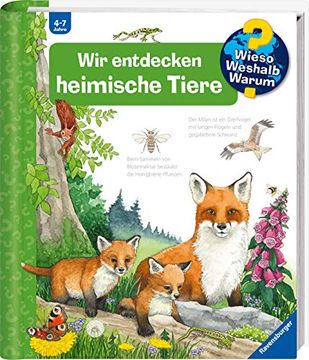 portada Wir Entdecken Heimische Tiere (Wieso? Weshalb? Warum? , Band 71) (in German)