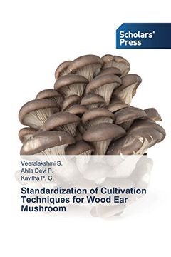 portada Standardization of Cultivation Techniques for Wood Ear Mushroom