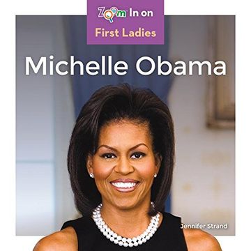 portada Michelle Obama (Zoom In on First Ladies)