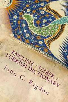 portada English / Uzbek / Turkish Dictionary (en Inglés)