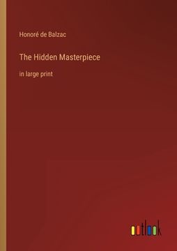 portada The Hidden Masterpiece: in large print (in English)