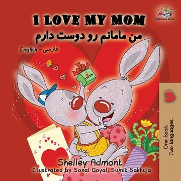 portada I Love my mom: English Farsi - Persian (in Spanish)