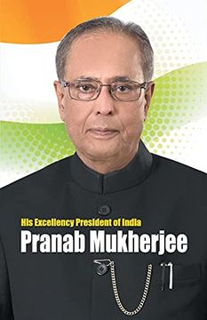 portada His Excellency President of India Pranab Mukherjee (in English)