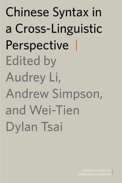 portada Chinese Syntax in a Cross-Linguistic Perspective (Oxford Studies in Comparative Syntax) (en Inglés)
