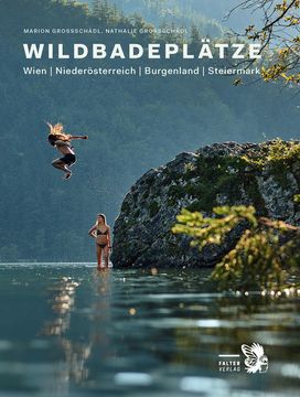 portada Wildbadeplätze Wien | Niederösterreich | Burgenland | Steiermark (en Alemán)
