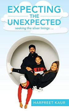 portada Expecting the Unexpected: seeking the silver linings ... (en Inglés)