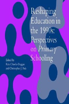 portada reshaping education in the 1990s (en Inglés)