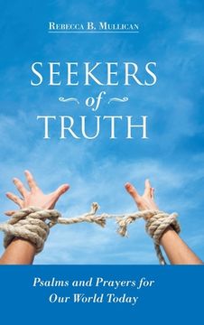 portada Seekers of Truth: Psalms and Prayers for Our World Today