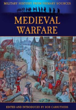 portada Medieval Warfare (Military History From Primary Sources)