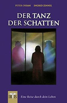 portada Der Tanz der Schatten: Eine Reise Durch Dein Leben (en Alemán)