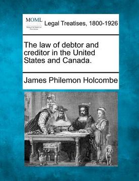 portada the law of debtor and creditor in the united states and canada.