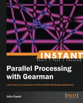 portada Instant Parallel processing with Gearman