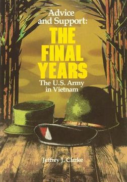 portada Advice and Support: The Final Years, 1965 - 1973