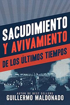 portada Sacudimiento Y Avivamiento de Los Últimos Tiempos (in Spanish)