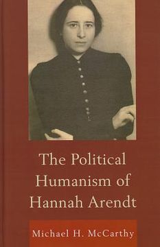 portada the political humanism of hannah arendt (en Inglés)