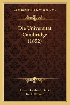 portada Die Universitat Cambridge (1852) (in German)
