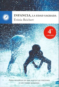portada Infancia, la Edad Sagrada (in Spanish)
