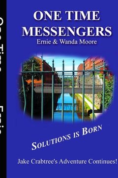 portada One Time Messengers: Solutiions is Born (en Inglés)