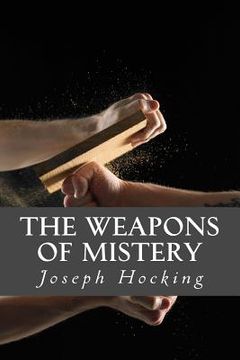 portada The Weapons of Mistery (en Inglés)