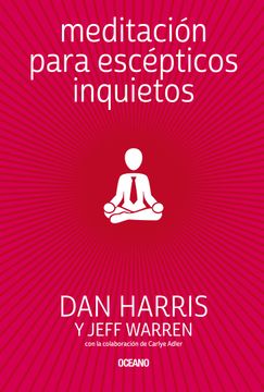 portada Meditación Para Escépticos Inquietos (in Spanish)