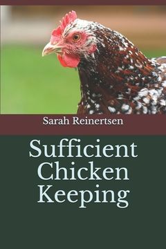 portada Sufficient Chicken Keeping (in English)