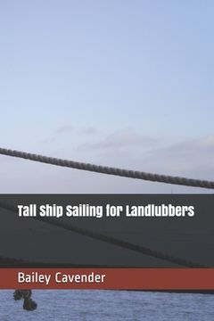 portada Tall Ship Sailing for Landlubbers
