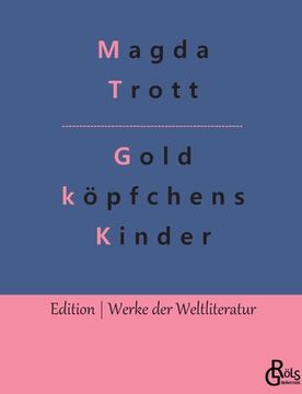 portada Goldköpfchens Kinder: Die beiden Fipse 