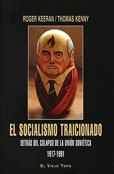 portada Socialismo Traicionado,El