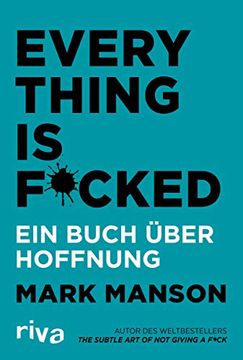 portada Everything is Fucked: Ein Buch Über Hoffnung (en Alemán)